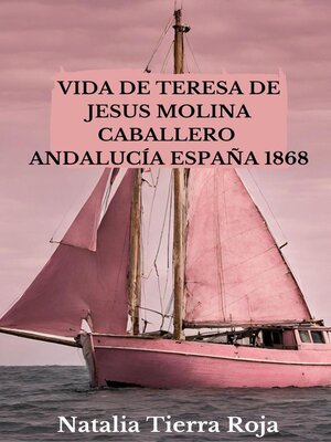 cover image of Vida de Teresa de Jesus Molina Caballero